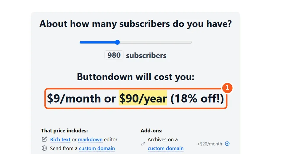 Buttondown pricing calculator showing 9 dollars a month for 980 subscribers