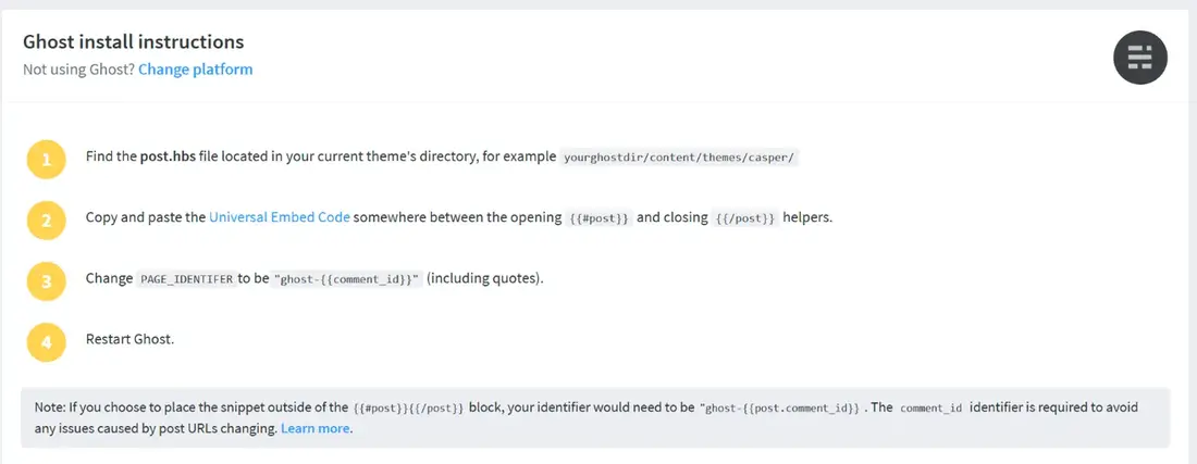 Disqus Ghost install instructions: find post.hbs, paste the Universal Embed Code between the post helpers, set the identifier to ghost-comment_id, restart Ghost