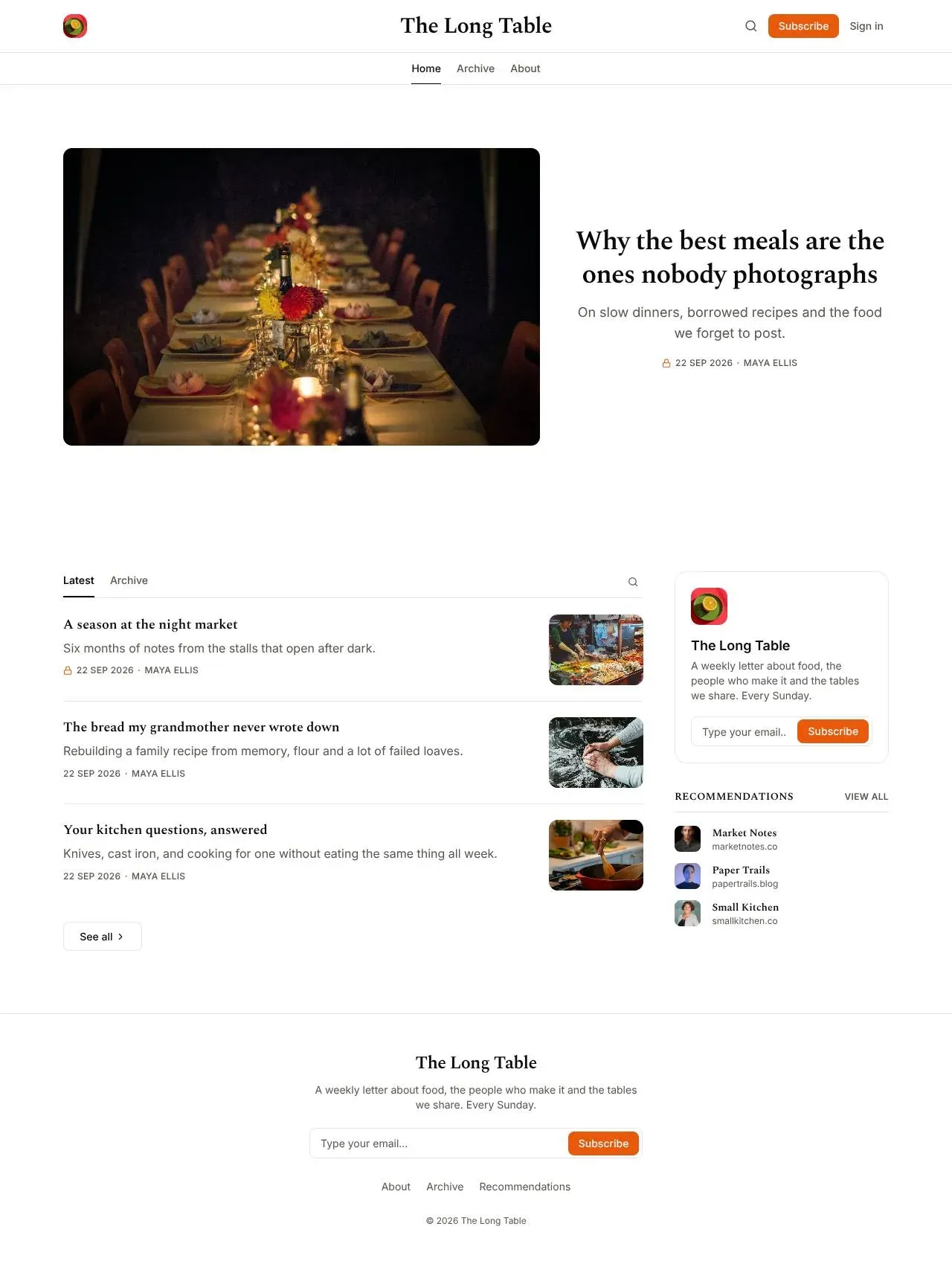 The Newsletter theme homepage: a centred masthead with Home, Archive and About tabs, a lead story with a photo of a long dinner table, a list of recent posts, and a sidebar with a subscribe box and recommendations