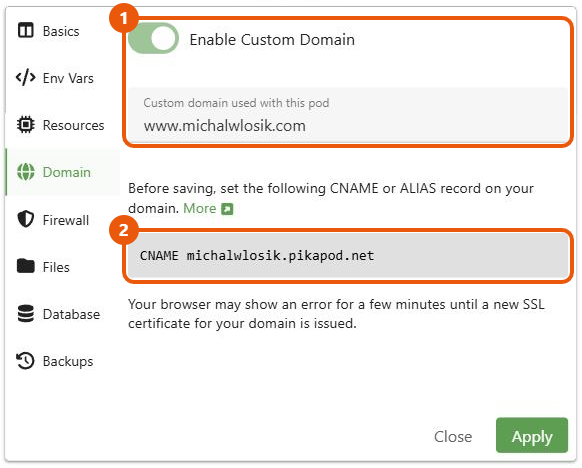 The Domain tab in PikaPods pod settings with Enable Custom Domain switched on, the custom domain field and the CNAME record to add