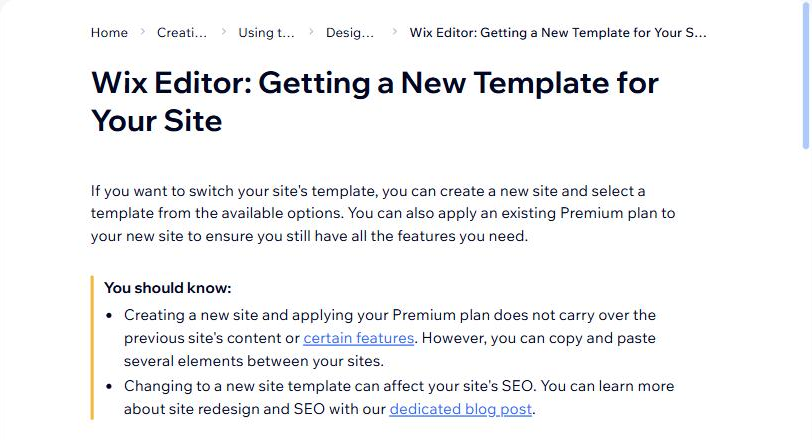 Wix help center article: to switch your site's template, create a new site; your previous site's content does not carry over