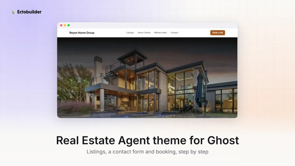 Real Estate Agent Theme for Ghost: Add Listings, a Contact Form and Booking