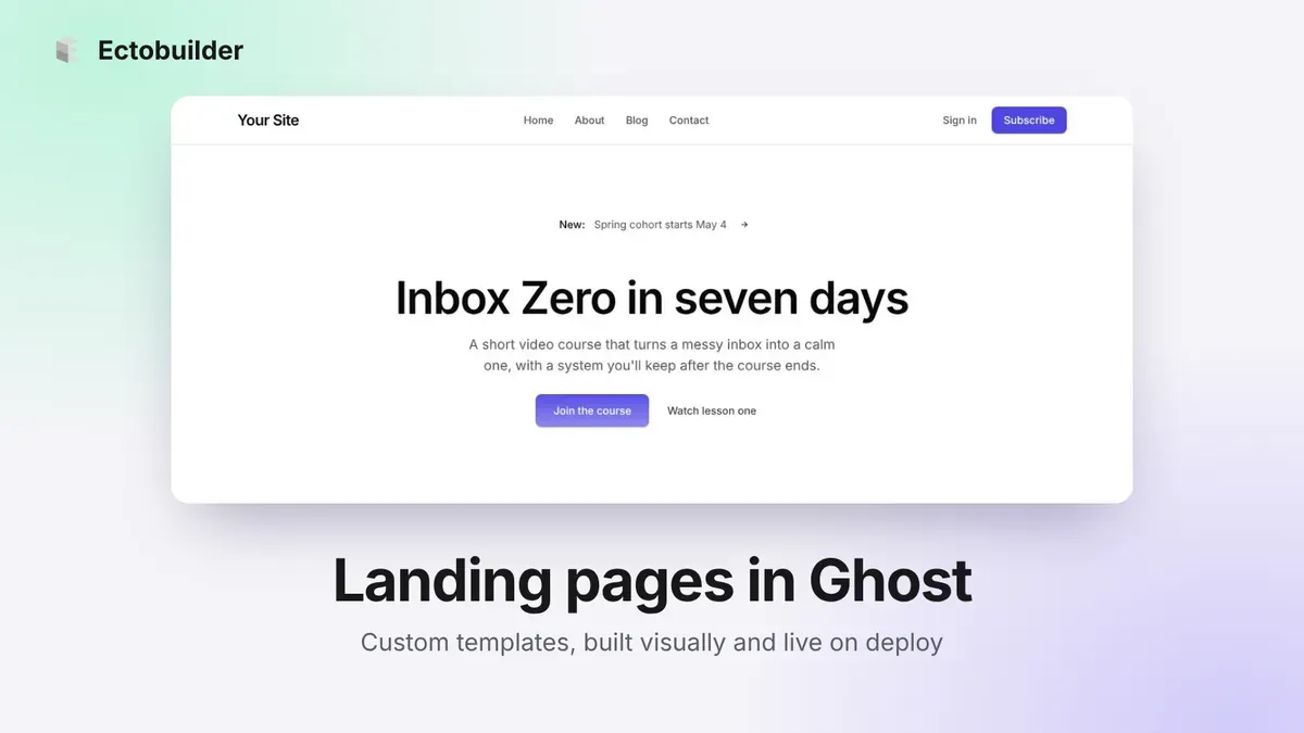How to Make a Landing Page in Ghost with Custom Templates